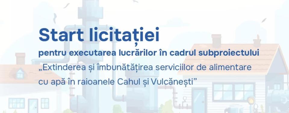 Extinderea rețelelor de apă în Cahul și Vulcănești pentru peste 19.500 de locuitori