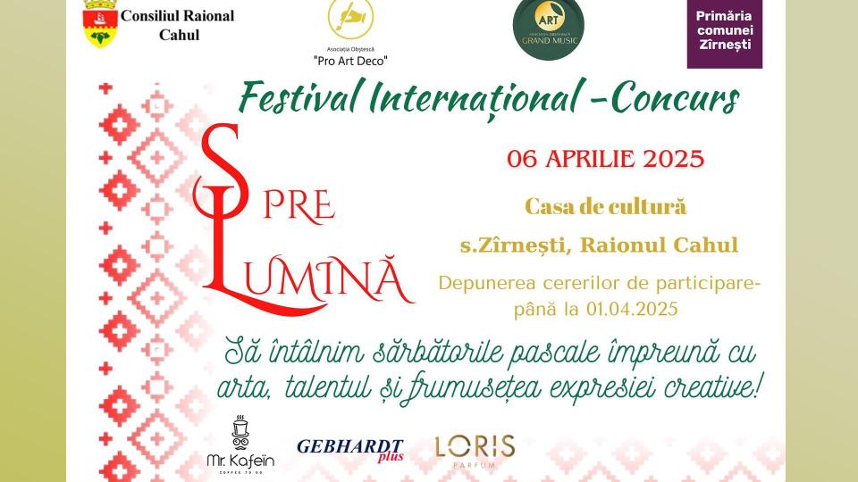 Festivalul Internațional-Concurs Pascal „Spre Lumină” 2025 la Cahul. Regulament și înscrieri