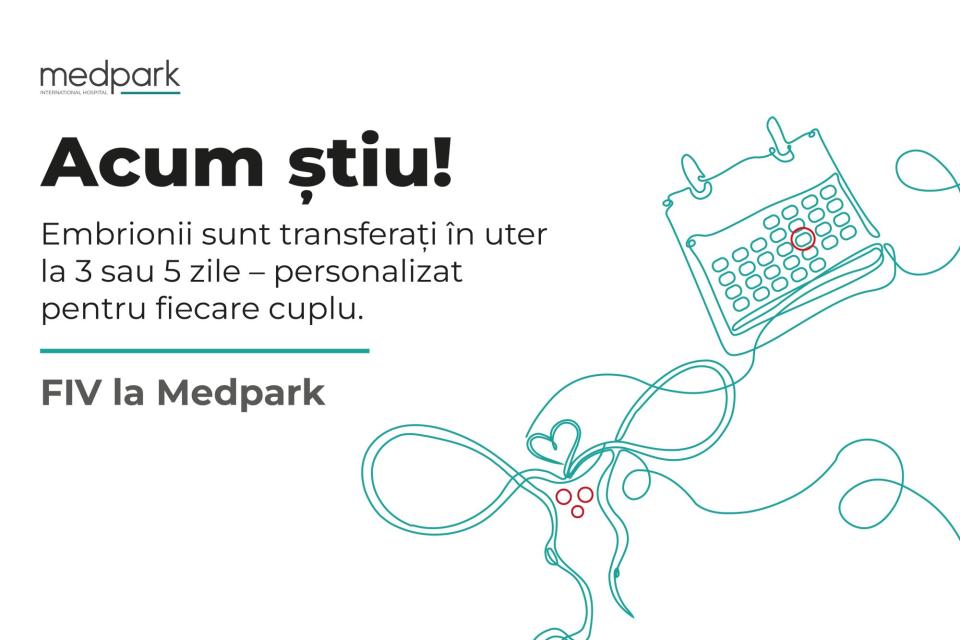 Embrionii sunt transferați în uter la 3 sau 5 zile – personalizat pentru fiecare cuplu 