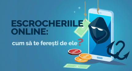 Escrocheriile online: cum să te ferești de ele?