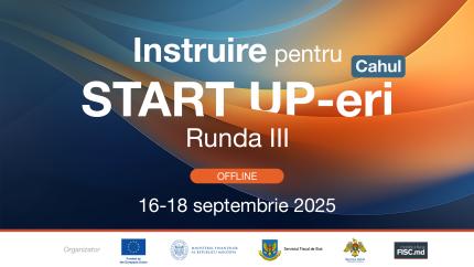 Instruire gratuită pentru antreprenorii începători va avea loc la Cahul. Vezi detalii