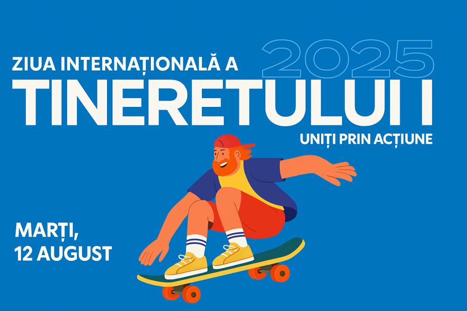 Programul activităților dedicate Zilei Internaționale a Tineretului 2025 la Cahul