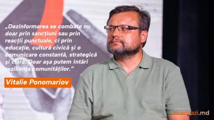 Vitalie Ponomariov: „Autoritățile trebuie să învețe să comunice strategic. Altfel, ridică mingea la fileu propagandiștilor”