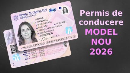 Un nou model de permis de conducere va fi pus în circulație în 2026