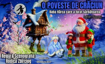 Spectacol de Crăciun pentru copii și părinți, la Cantemir