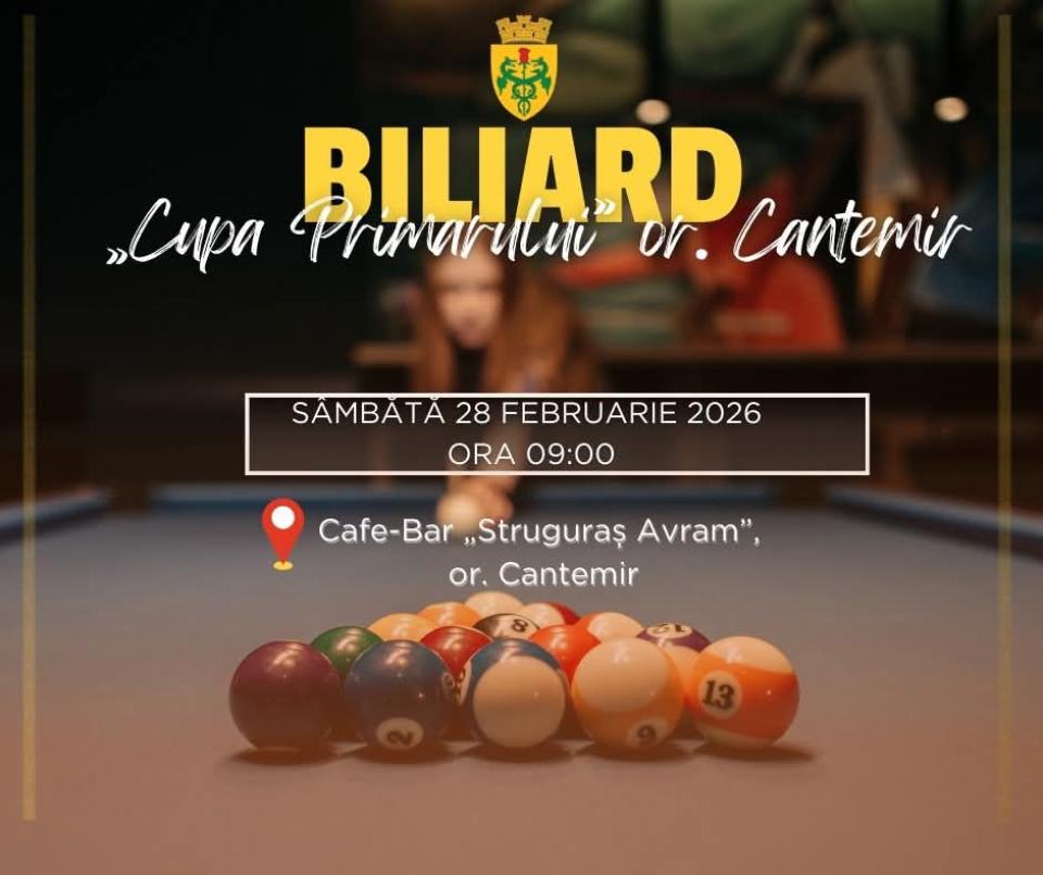 Competiția de biliard „Cupa Primarului”, organizată la Cantemir