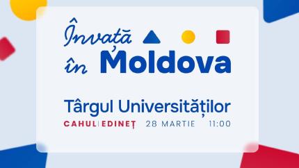 Târg educațional la Cahul pe 28 martie: circa 900 de elevi sunt așteptați la evenimentul „Învață în Moldova”
