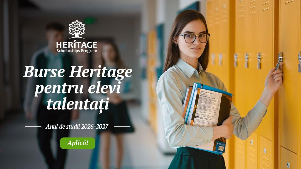 Heritage lansează programul „Burse de Studii Heritage” 2026-2027 și oferă elevilor din Moldova șansa de a studia într-un mediu educațional internațional