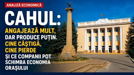 Economia Cahulului produce puțin, deși angajează mult. Ce arată analiza despre cel mai mare pol economic din sudul Moldovei