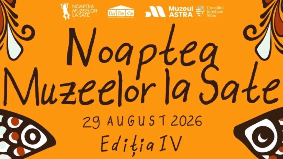 Record la Noaptea Muzeelor la Sate: peste 180 de muzee din România   și Republica Moldova își deschid porțile pe 29 august 