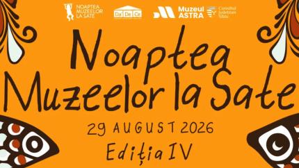 Record la Noaptea Muzeelor la Sate: peste 180 de muzee din România   și Republica Moldova își deschid porțile pe 29 august 