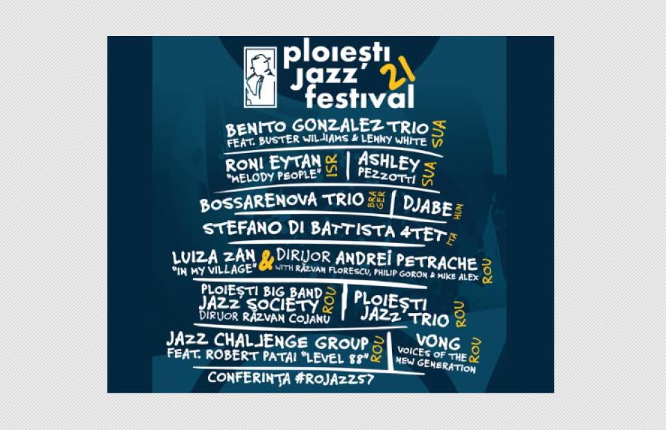 Ploiești Jazz Festival ajunge la ediția a XXI-a. Evenimentul va reuni artiști din mai multe țări