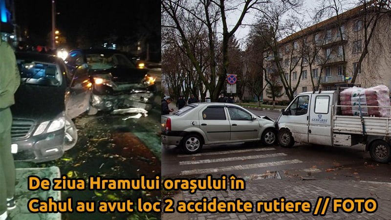 De ziua Hramului orașului în Cahul au avut loc 2 accidente rutiere