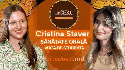 inCERC cu Cristina Staver - sănătate orală și viața de studentă la stomatologie