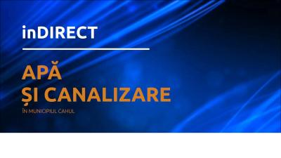 inDIRECT din 9 iunie 2021. Subiectul emisiunii Apă și Canalizare în mun. Cahul