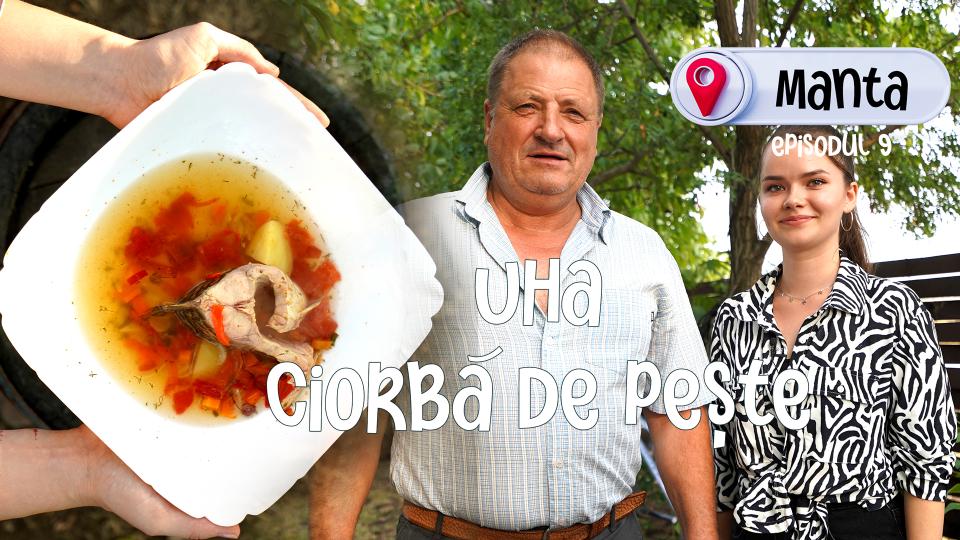 Uha ca la Manta. Poftim la masă! | Episodul 9