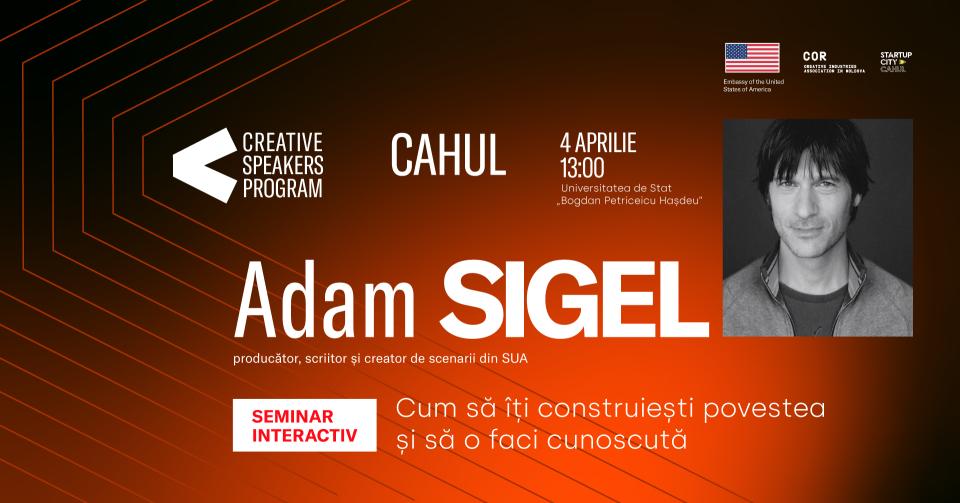 Un producător din SUA vine în vizită la Cahul. Participă la un seminar gratuit despre arta povestirii cu Adam Sigel