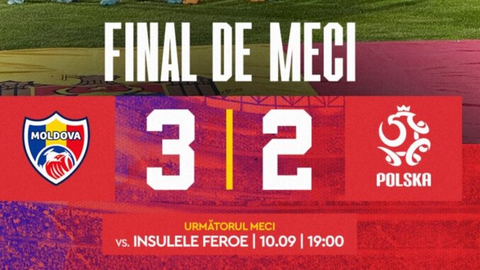 Naționala Moldovei la fotbal a câștigat în fața reprezentativei Poloniei cu 3-2
