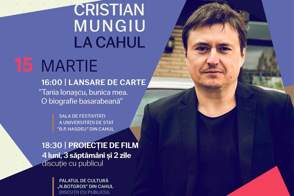 O biografie basarabeană: Cristian Mungiu vine la Cahul