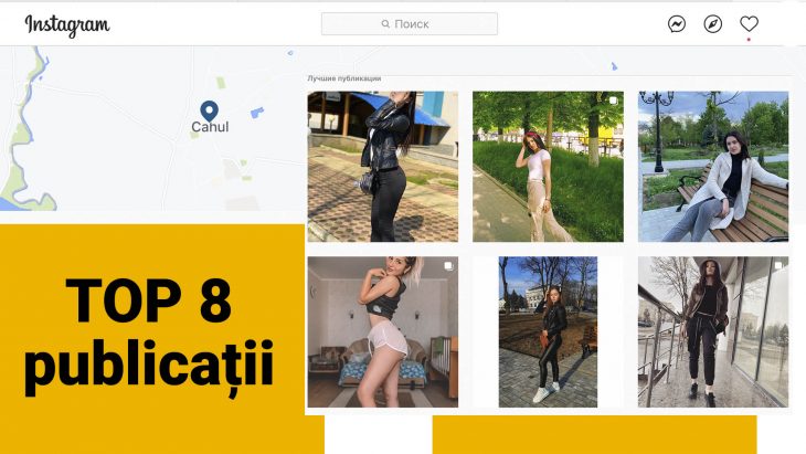 TOP 8 publicații Instagram din Cahul