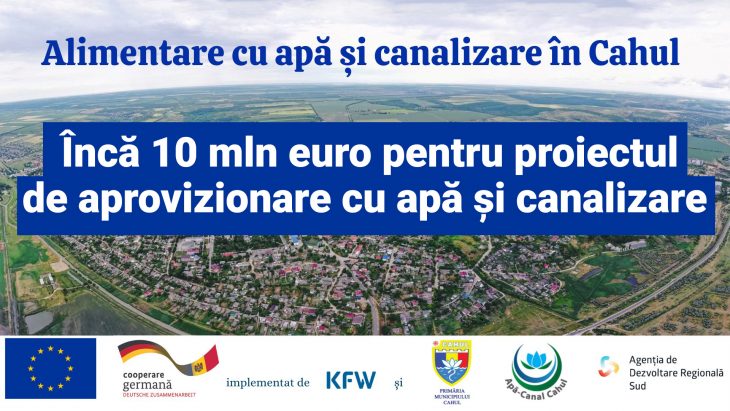 Municipiul Cahul va primi încă 10 mln de euro pentru proiectul de aprovizionare cu apă și canalizare