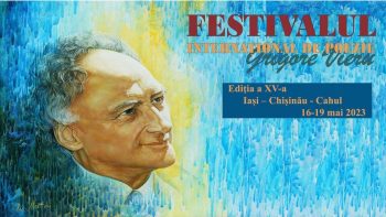 Festivalul Internațional de Poezie „Grigore Vieru” revine într-o nouă ediție la Cahul