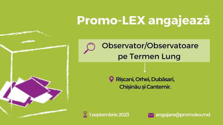 Cantemir: Asociația Promo-LEX angajează Observator/Observatoare pe Termen Lung în cadrul Misiunii de Observare a Alegerilor Locale Generale din 2023