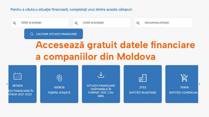 Accesează gratuit datele financiare a companiilor din Moldova. A fost lansat Depozitarul Public al situațiilor financiare
