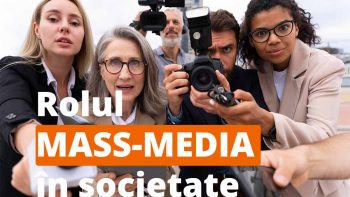 Rolul Mass-Media în societate /explainer