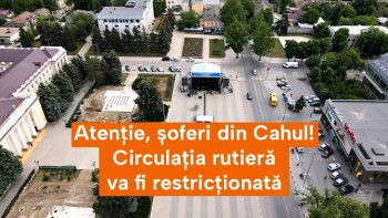 Atenție, șoferi din Cahul! Circulația rutieră va fi restricționată mâine, 9 mai, în centrul orașului