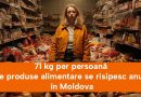 Republica Moldova risipește anual 180 de mii de tone de alimente: 71 kg per persoană