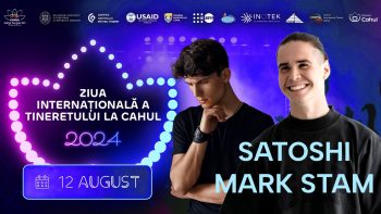 Ziua Internațională a Tineretului la CAHUL împreună cu Satoshi și Mark Stam. Vezi programul evenimentului aici: