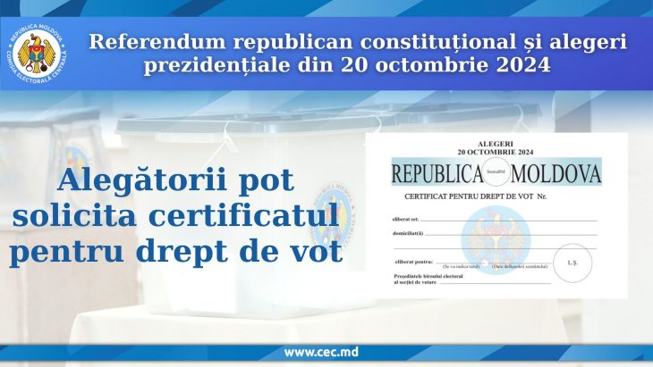 CEC oferă certificate de vot pentru alegătorii din afara localității la scrutinul din 20 octombrie