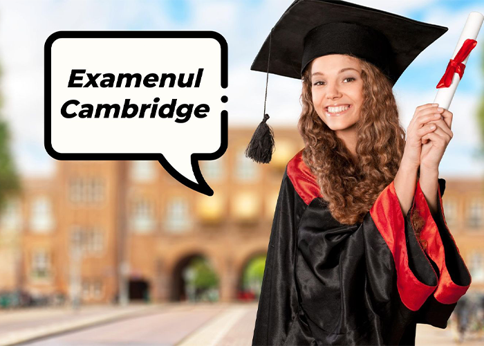 Cum se desfășoară un examen Cambridge? Citește ghidul detaliat