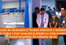 Secția de Anestezie și Terapie Intensivă a Spitalului din Cahul a fost renovată și dotată cu utilaj modern /VIDEO