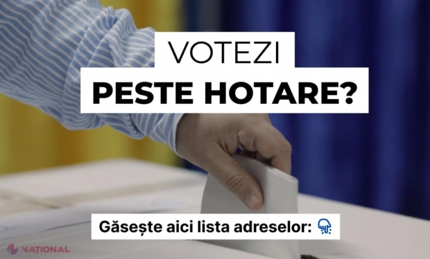 Lista ACTUALIZATĂ a adreselor secțiilor de votare deschise din străinătate pentru turul 2 al alegerilor prezidențiale