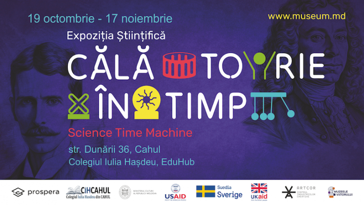 Expoziția Științifică “Science Time Machine” la Cahul vă invită la ultimele 2 săptămâni de excursii!