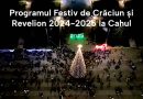 Programul Festiv de Crăciun și Revelion 2024-2025 la Cahul